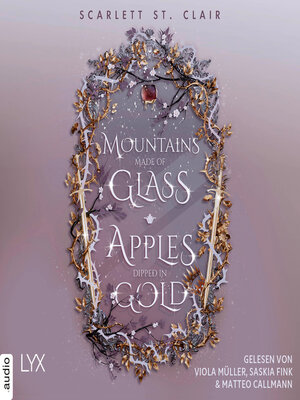 cover image of Mountains Made of Glass / Apples Dipped in Gold--Fairyland, Teil 1 (Ungekürzt)